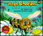 The Magic School Bus Inside a Beehive (Magic School Bus Series)