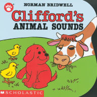 Title: Clifford's Animal Sounds, Author: Norman Bridwell