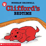 Title: Clifford's Bedtime, Author: Norman Bridwell