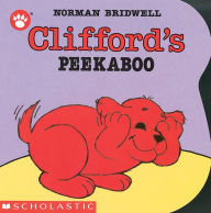 Title: Clifford's Peekaboo, Author: Norman Bridwell