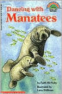 Dancing with Manatees (Hello Reader! Series)