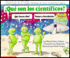 Que Son los Cientificos?