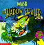 Shadow Stealers
