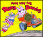 Make Way for Dumb Bunnies