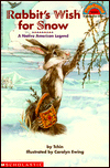 Rabbit's Wish for Snow (Hello Reader! Series)