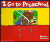 I Go to Preschool