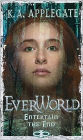 Entertain the End (Everworld Series #12)
