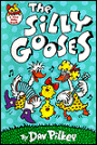The Silly Gooses