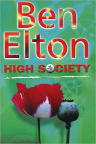 Title: High Society, Author: Ben Elton