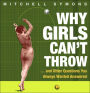 Why Girls Can't Throw