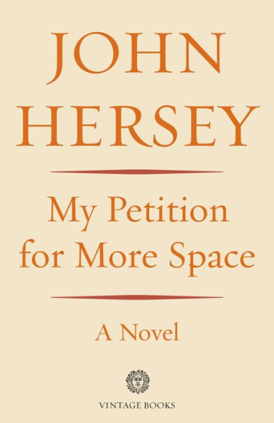 My Petition For More Space: A Novel