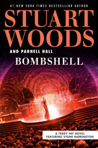 Title: Bombshell (Teddy Fay Series #4), Author: Stuart Woods