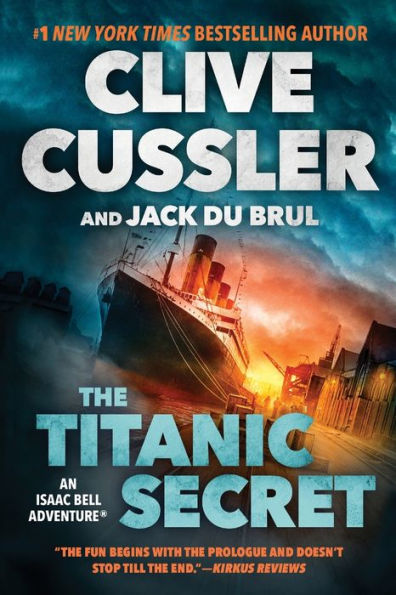 The Titanic Secret (Isaac Bell Series #11)
