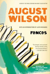 Title: Fences, Author: August Wilson