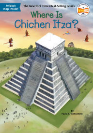 Title: Where Is Chichen Itza?, Author: Paula K Manzanero