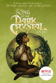 Title: Song of the Dark Crystal #2, Author: J. M. Lee