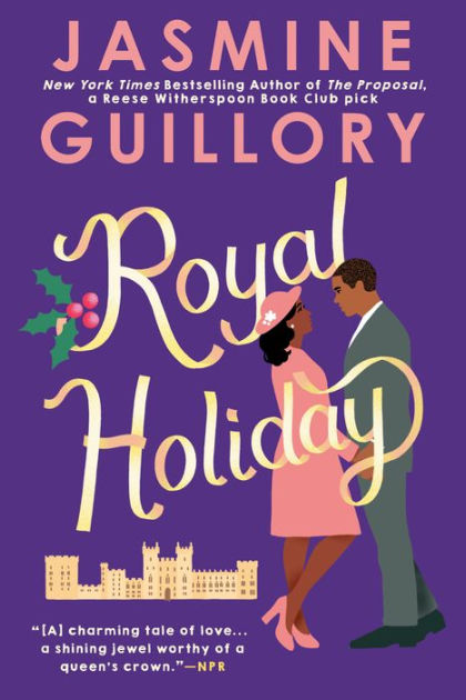 Royal Holiday by Jasmine Guillory, Paperback