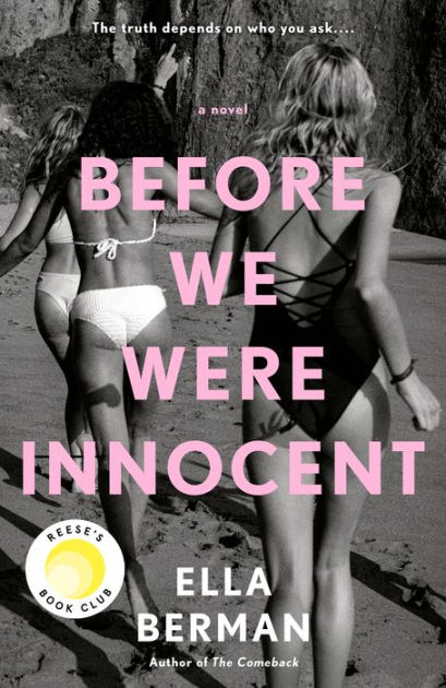 Before We Were Innocent (Reese's Book Club) by Ella Berman, Paperback