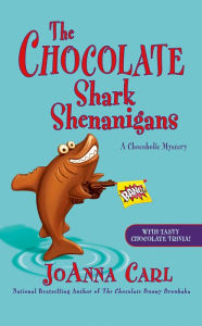 Title: The Chocolate Shark Shenanigans, Author: JoAnna Carl