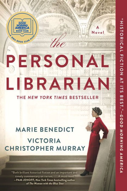 The Personal Librarian [Book]