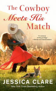 Title: The Cowboy Meets His Match, Author: Jessica Clare