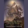 The Fork, the Witch, and the Worm: Tales from Alaga�sia (Volume 1: Eragon)