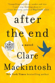 Title: After the End, Author: Clare Mackintosh