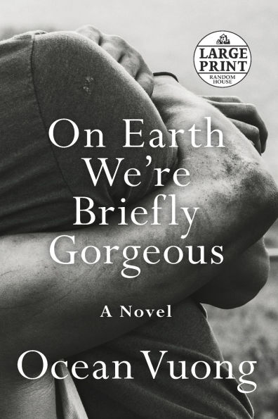 On Earth We're Briefly Gorgeous