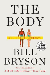 The Body: A Guide for Occupants