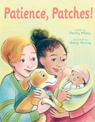 Title: Patience, Patches!, Author: Christy Mihaly