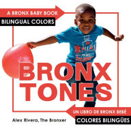 Title: Bronxtones, Author: Alex Rivera