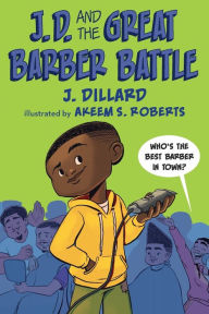 Title: J.D. and the Great Barber Battle, Author: J. Dillard