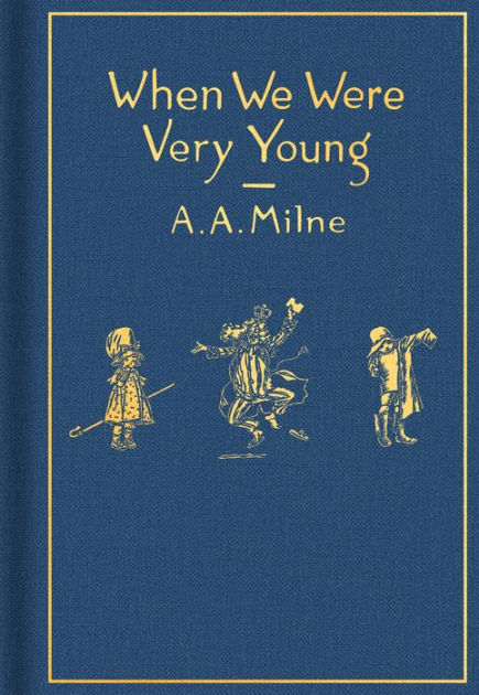 When We Were Very Young (Winnie-the-Pooh - Classic Editions