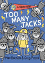 Too Many Jacks (Jack Book Series #6)