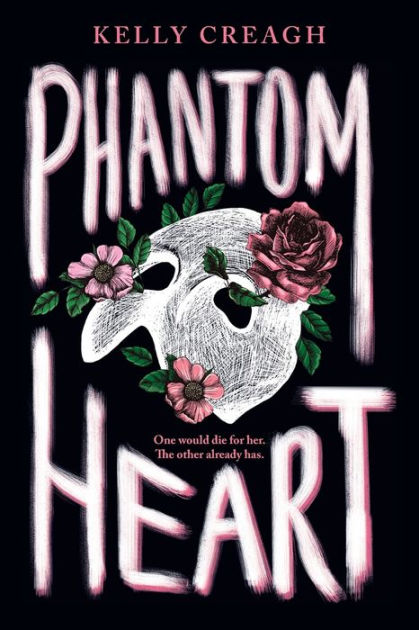 Phantom Heart by Kelly Creagh, Paperback | Barnes & Noble®