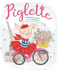 Title: Piglette, Author: Katelyn Aronson