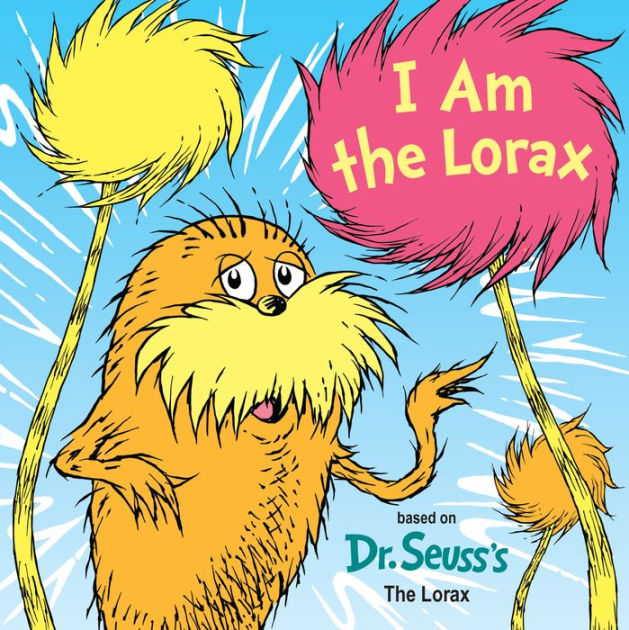 I Am the Lorax [Book]