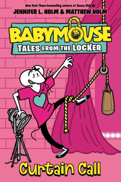 Curtain Call (Babymouse Tales from the Locker Series #4)