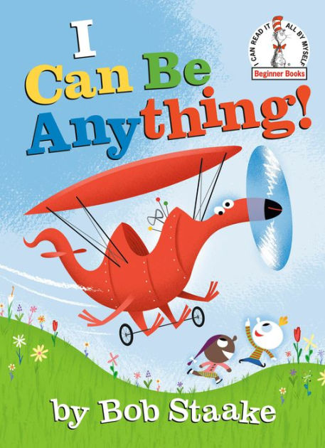 I Can Be Anything By Bob Staake Hardcover Barnes And Noble®