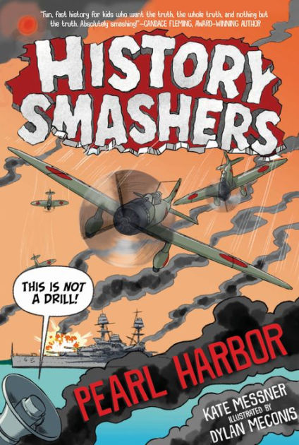 History Smashers: Pearl Harbor [Book]