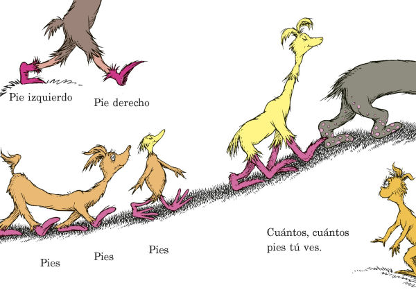 ¡Cuántos, cuántos Pies! (The Foot Book Spanish Edition): El libro de opuestos alocados de Dr. Seuss