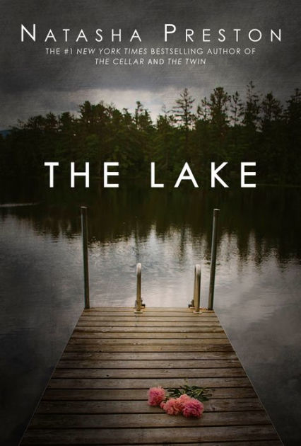 The Lake by Natasha Preston, Paperback