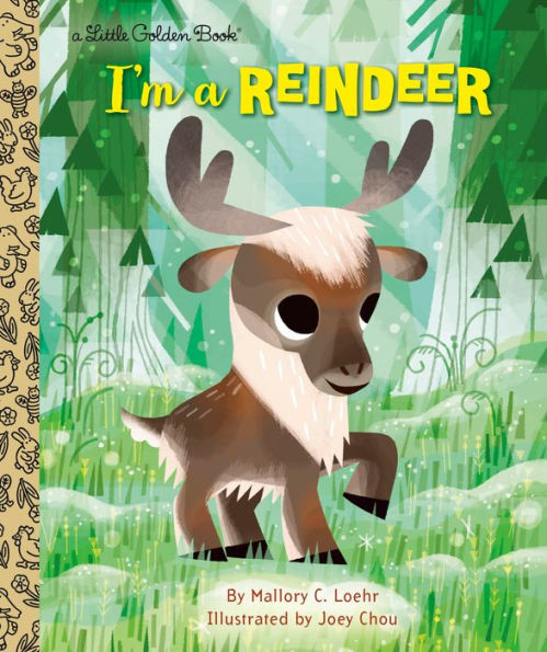 I'm a Reindeer: An Animal Book for Kids