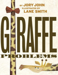 Title: Giraffe Problems, Author: Jory John