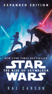 Title: The Rise of Skywalker: Expanded Edition (Star Wars), Author: Rae Carson