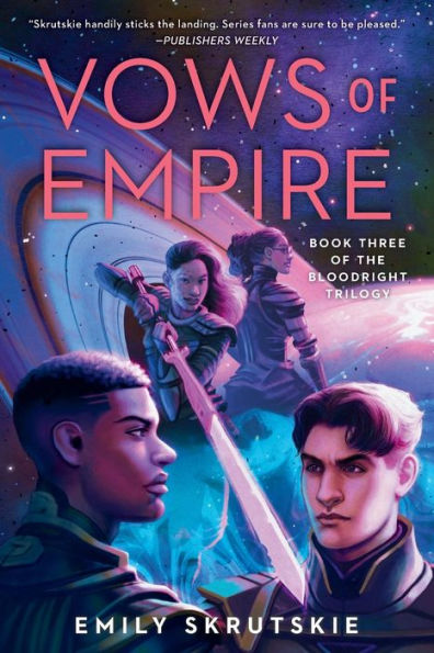 Vows of Empire: Book Three of The Bloodright Trilogy