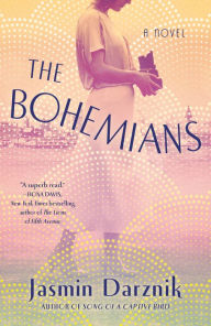 Title: The Bohemians, Author: Jasmin Darznik