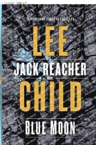 Blue Moon (Jack Reacher Series #24)