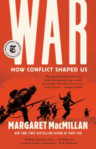 Title: War: How Conflict Shaped Us, Author: Margaret MacMillan