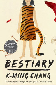 Title: Bestiary, Author: K-Ming Chang